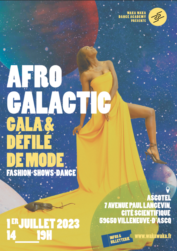 Affiche Gala de danse Waka Waka Dance Academy - AFRO GALACTIC - 5ème édition