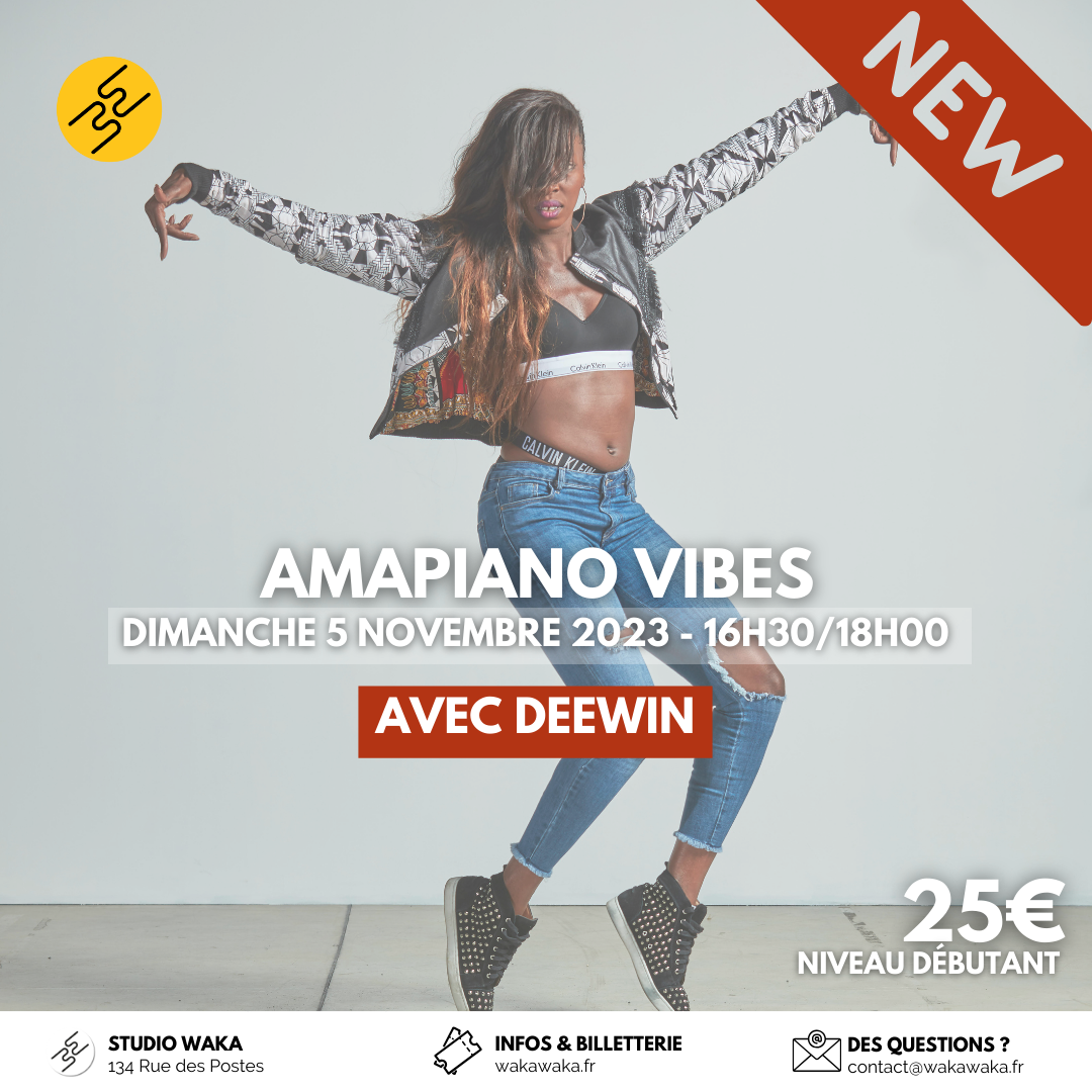 Masterclass Amapiano Vibes Lille Waka Waka Dance Academy