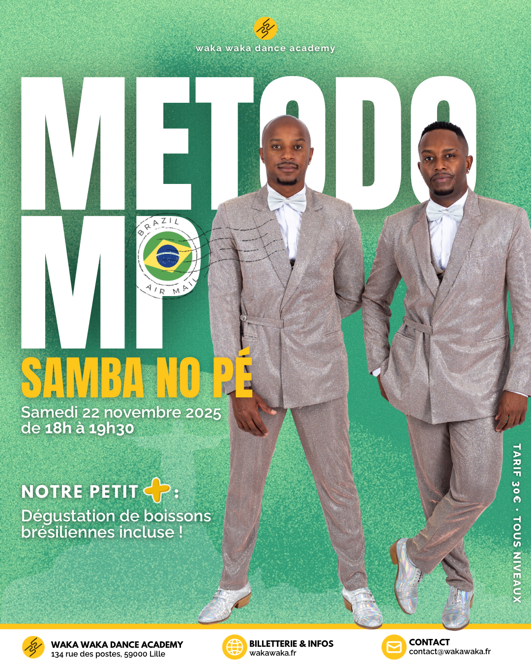 SAMBA NO PÉ AVEC METODO MP - WAKA WAKA DANCE ACADEMY LILLE